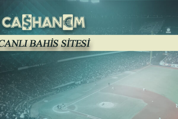 cashanem canli bahis sitesi